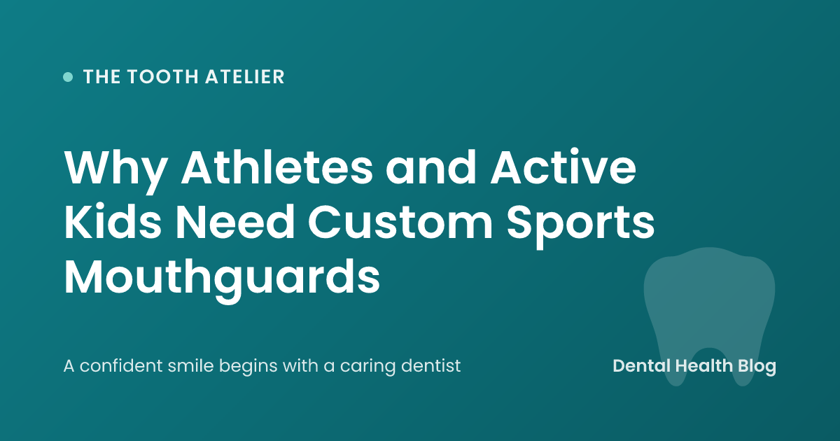 Why Athletes and Active Kids Need Custom Sports Mouthguards